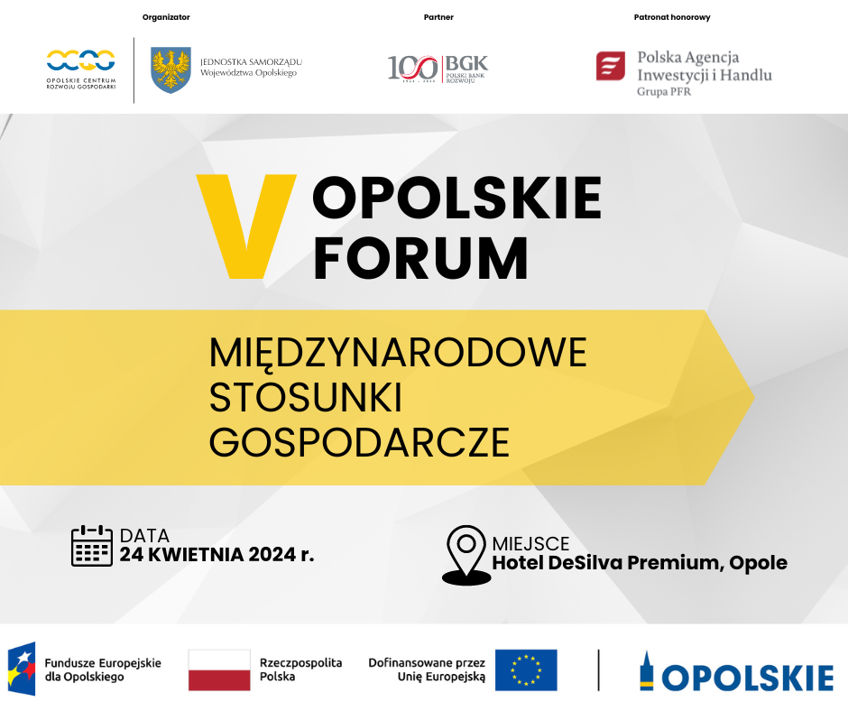 V Opolskie Forum MSG  – czyli rozwój biznesu za granicą