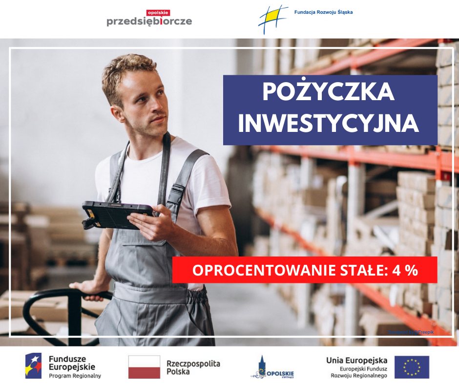 Inwestuj w Opolskiem – pożyczki dla przedsiębiorców